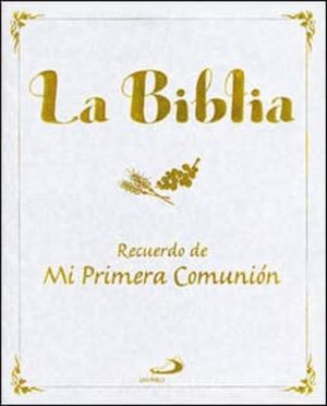 LA BIBLIA RECUERDO DE MI PRIMERA COMUNION