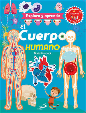 EXPLORA Y APRENDE EL CUERPO HUMANO