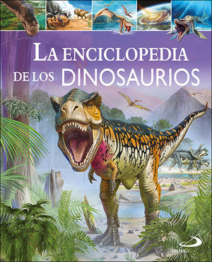 LA ENCICLOPEDIA DE LOS DINOSAURIOS