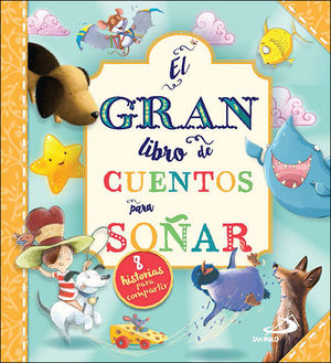 EL GRAN LIBRO DE CUENTOS PARA SOAR