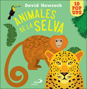 ANIMALES DE LA SELVA.  10 POP UPS