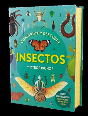 CONSTRUYE Y DESCUBRE.  INSECTOS Y OTROS BICHOS