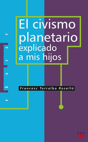 CIVISMO PLANETARIO EXPLICADO A MIS HIJOS, EL