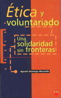 ETICA Y VOLUNTARIADO UNA SOLIDARIDAD SIN FRONTERAS