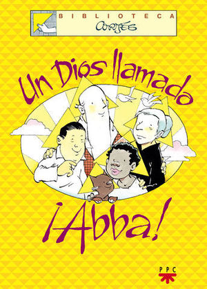 UN DIOS LLAMADO ABBA!