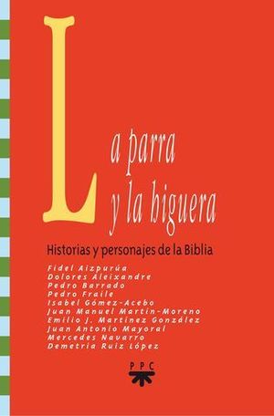 PARRA Y LA HIGUERA, LA