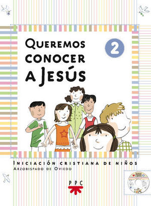 QUEREMOS CONOCER A JESUS 2