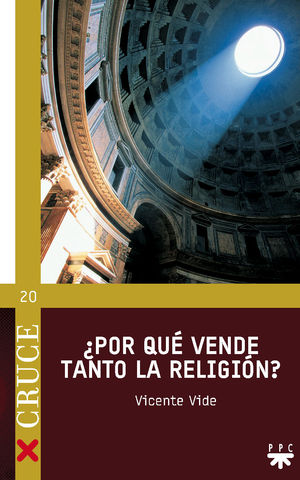 CR.20 POR QUE VENDE TANTO LA RELIGION?