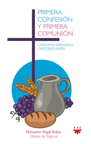 PRIMERA CONFESION Y PRIMERA COMUNION