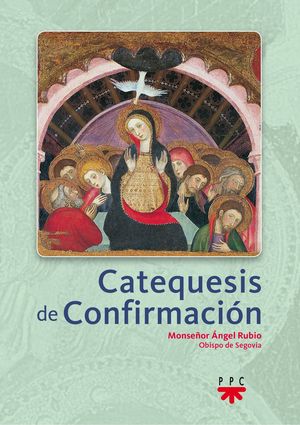 CATEQUESIS DE CONFIRMACION