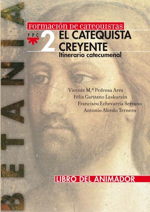 EL CATEQUISTA CREYENTE.LIBRO DEL ANIMADO