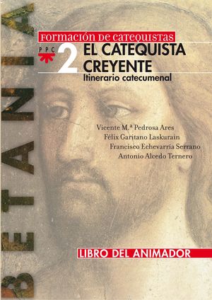 EL CATEQUISTA CREYENTE.LIBRO DEL ANIMADO