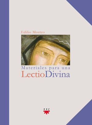 MATERIALES PARA UNA LECTIO DIVINA