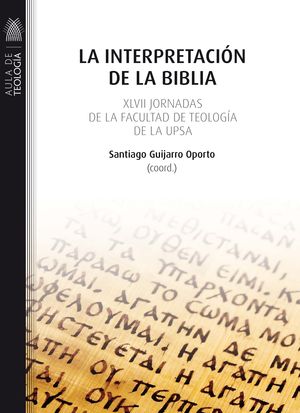 LA INTERPRETACION DE LA BIBLIA