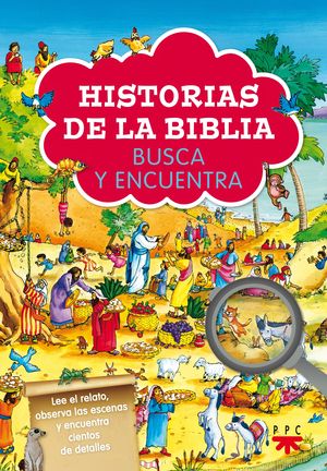 HISTORIAS DE LA BIBLIA.BUSCA Y ENCUENTRA
