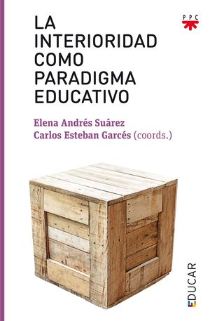 ED.LA INTERIORIDAD COMO PARADIGMA EDUCAT