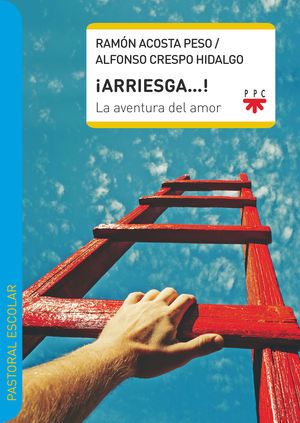 PE.�ARRIESGA...!LA AVENTURA DEL AMOR