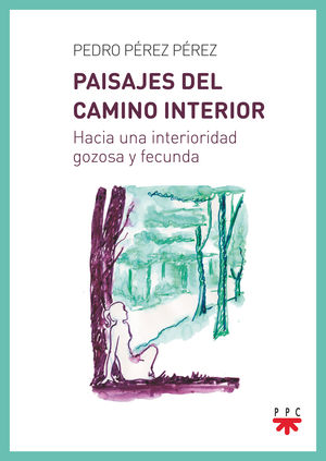 PAISAJES DEL CAMINO INTERIOR