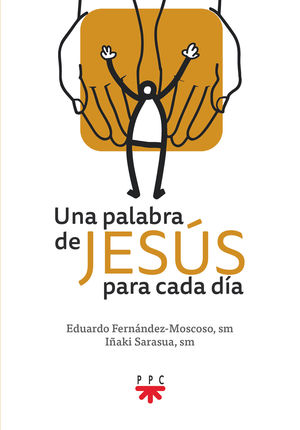 UNA PALABRA DE JESUS PARA CADA DIA