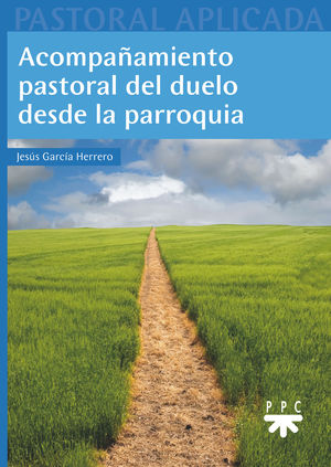 ACOMPAAMIENTO PASTORAL DEL DUELO DESDE