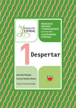 1. DESPERTAR. PROYECTO ESPIRAL