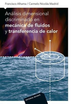 ANALISIS DIMENSIONAL DISCRIMINADO MECANICA DE FLUIDOS TRANSFERENCIA CA