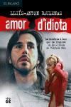 AMOR D�IDIOTA
