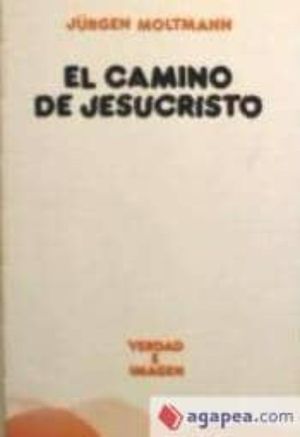 EL CAMINO DE JESUCRISTO