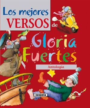 LOS MEJORES VERSOS DE GLORIA FUERTES.  ANTOLOGIA