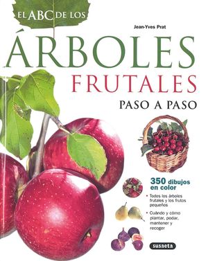 EL ABC DE LOS RBOLES FRUTALES