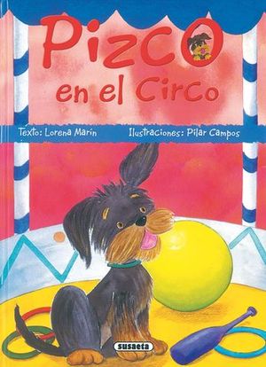 PIZCO EN EL CIRCO