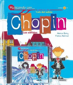MUSICANDO CON ... CHOPIN Y LAS SILFIDES