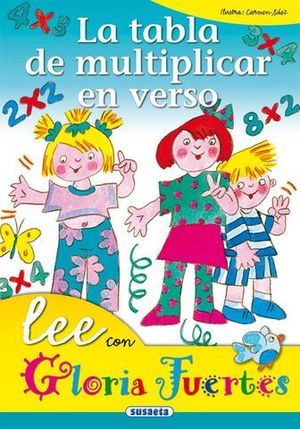 LA TABLA DE MULTIPLICAR EN VERSO (LEE CON GLORIA FUERTES)