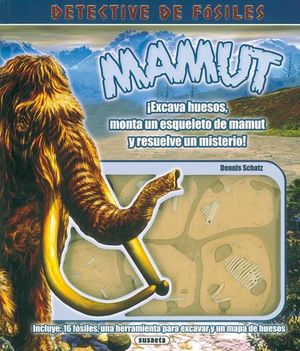 MAMUT DETECTIVE DE FOSILES