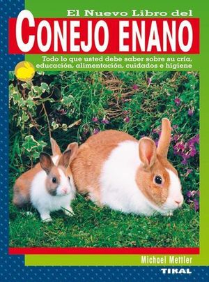 *N.D.* NUEVO LIBRO DEL CONEJO ENANO, EL