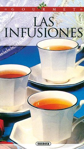 INFUSIONES, LAS