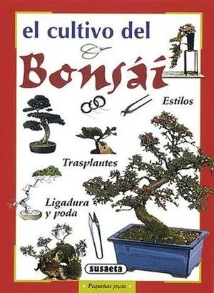 Cultivo del Bonsai, el (Estilos)