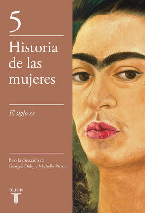HISTORIA DE LAS MUJERES 5.- EL SIGLO XX