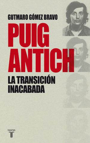 PUIG ANTICH LA TRANSICION INACABADA