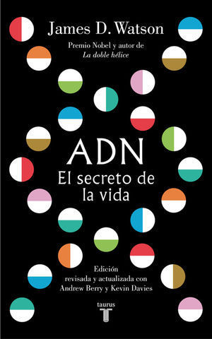 ADN.  EL SECRETO DE LA VIDA