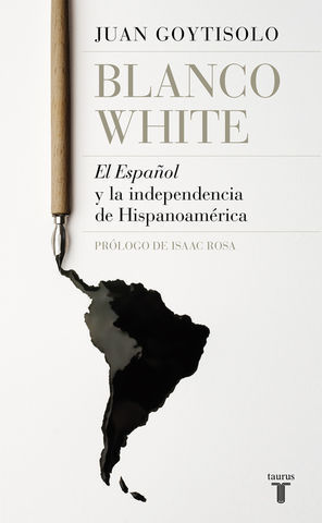 BLANCO WHITE, EL ESPA�OL Y LA