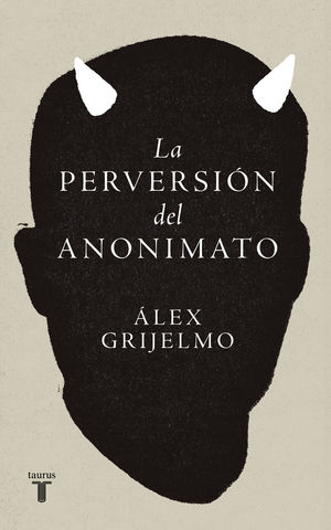 LA PERVERSIN DEL ANONIMATO