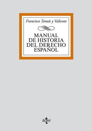 MANUAL DE HISTORIA DEL DERECHO ESPAOL