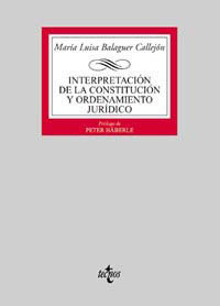 INTERPRETACION DE LA CONSTITUCION Y ORDENAMIENTO JURIDICO