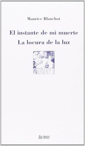 INSTANTE DE MI MUERTE, EL