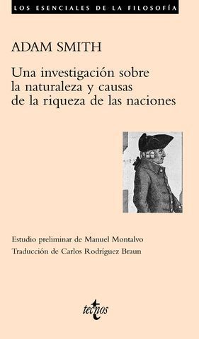 INVESTIGACION SOBRE LA NATURALEZA Y CAUSAS DE LA RIQUEZA DE LAS NACION