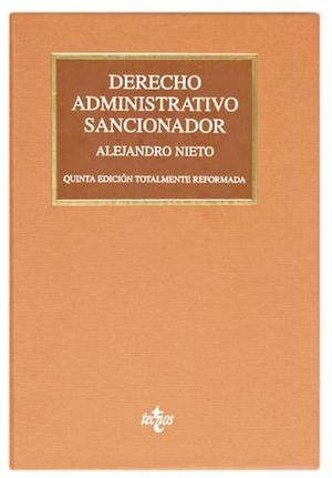 DERECHO ADMINISTRATIVO SANCIONADOR 5� ED. 2012