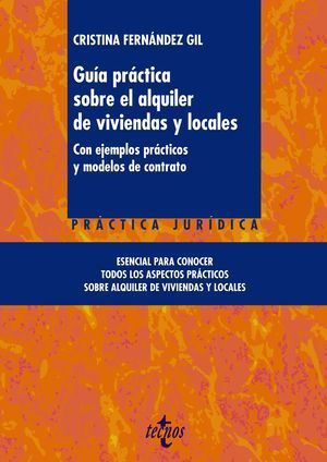 GUIA PRACTICA SOBRE EL ALQUILER DE VIVIENDAS Y LOCALES