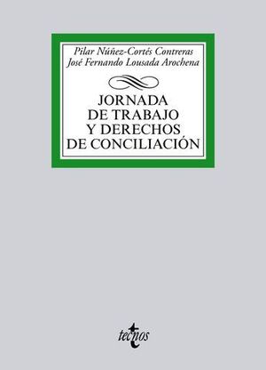 JORNADA DE TRABAJO Y DERECHOS DE CONCILIACION
