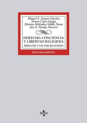 DERECHO, CONSCIENCIA Y LIBERTAD RELIGIOSA 2 ED. 2015